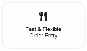 Fast & Flexible Order Entry